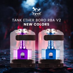 Tank Ether Boro RBA V2 New Colors - Suicide Mods x Vaping Bogan