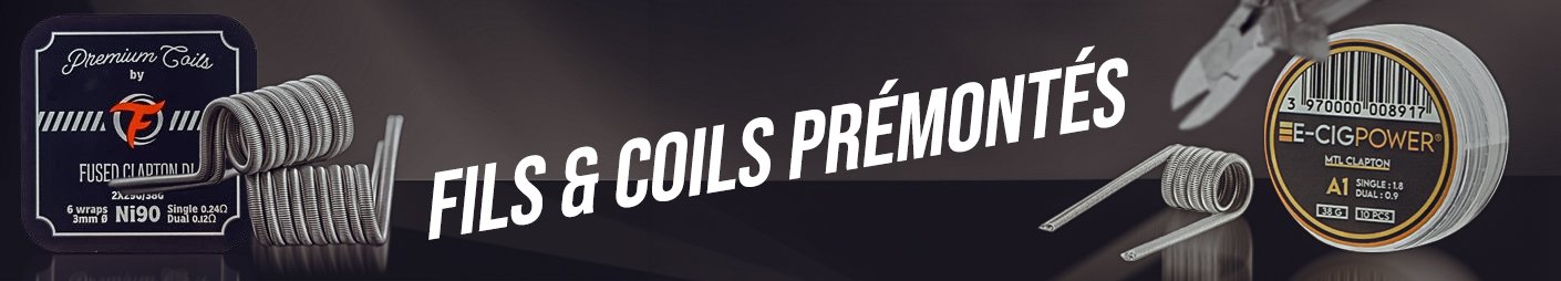 Fils & Coils prémontés